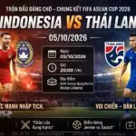 Nhận định trận chung kết Indonesia vs Thái Lan FIFA ASEAN Cup 2026 trực tiếp Xoilac TV